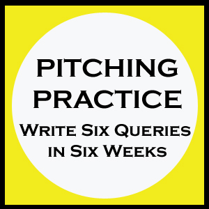 Pitching Practice Write Six Queries In Six Weeks with Christina Katz