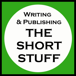 Writing & Publishing The Short Stuff with Christina Katz