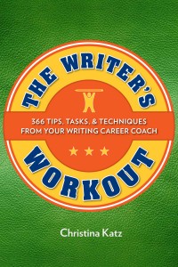 The Writer's Workout By Christina Katz large jpg