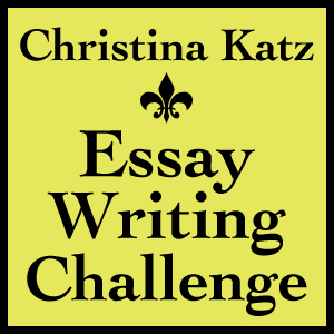 Christina Katz Essay Writing Challenge